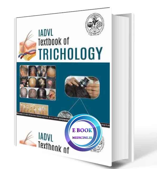 دانلود کتاب IADVL Textbook of Trichology 2018 (ORIGINAL PDF)